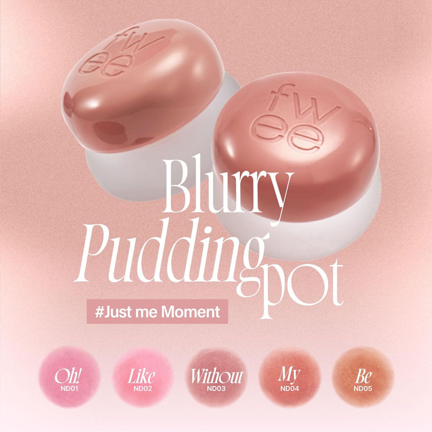 Fwee Lip & Cheek Blurry Pudding Pot (14 colors)