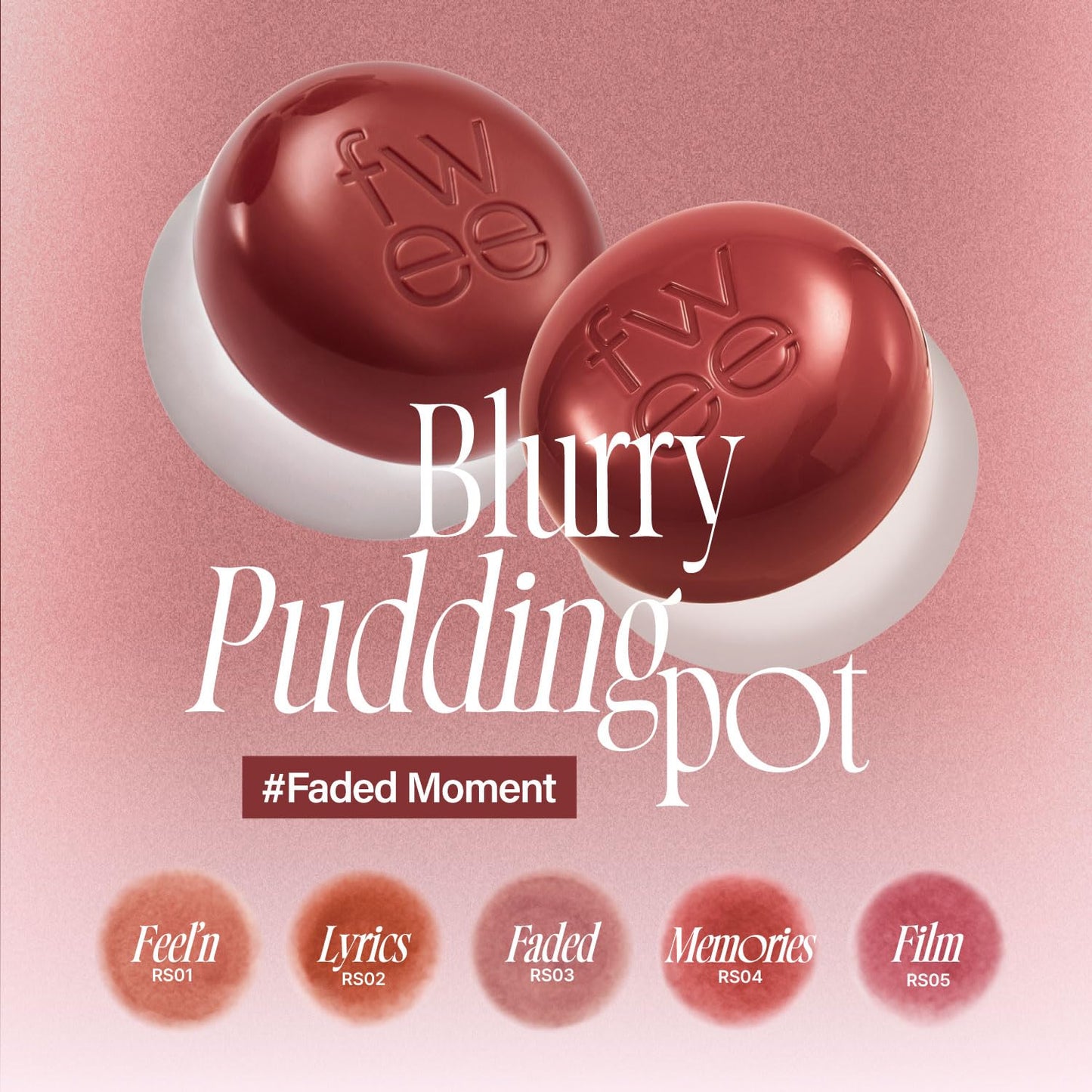 Fwee Lip & Cheek Blurry Pudding Pot (14 colors)