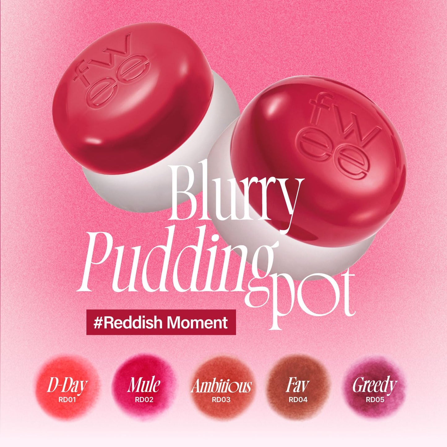 Fwee Lip & Cheek Blurry Pudding Pot (14 colors)